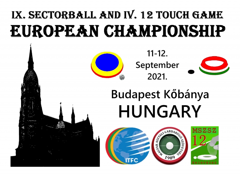 IX. Szektorlabda és IV. 12 Érintéses Európa-bajnokság